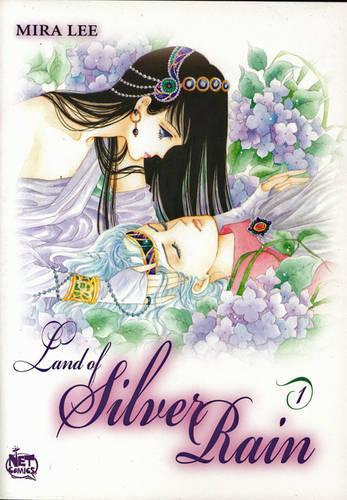 Land of Silver Rain Volume 1