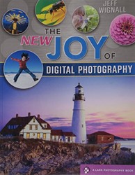 The NEW Joy of Digital Photography