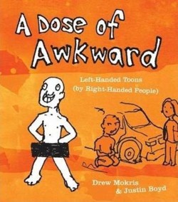 A Dose of Awkward
