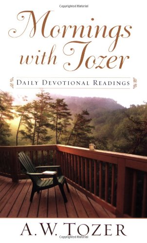Mornings with Tozer