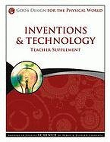 Inventions & Technology Teacher Supplement