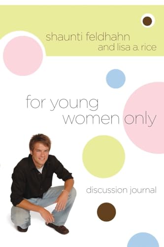 For Young Women Only (Discussion Journal)