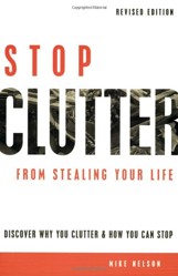 Stop Clutter from Stealing Your Life