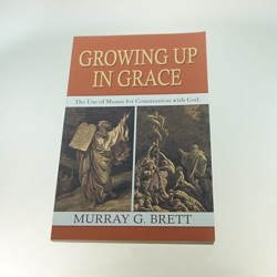 Growing Up in Grace