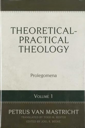 Theoretical And Practical Theology Volume 1