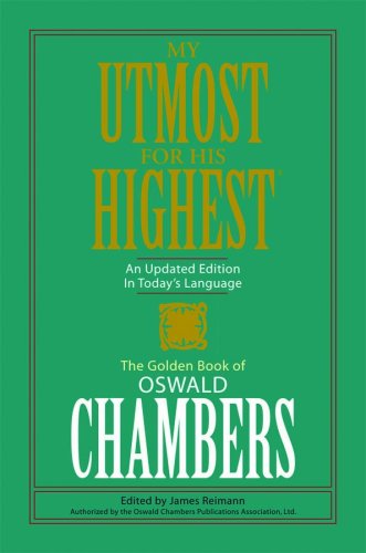 My Utmost for My Highest