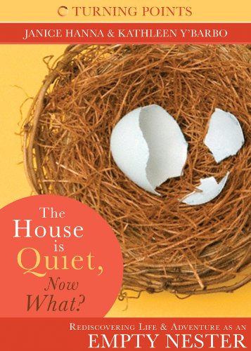 The House Is Quiet, Now What?