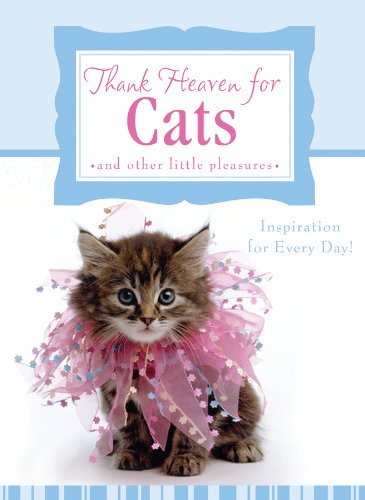 Thank Heaven for Cats