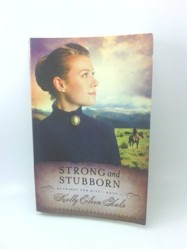 Strong and Stubborn
