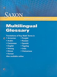 Saxon Algebra 1, Geometry, Algebra 2: Multilingual Glossary