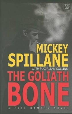 The Goliath Bone