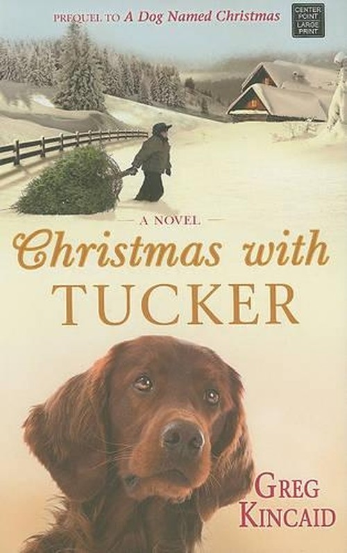 Christmas With Tucker