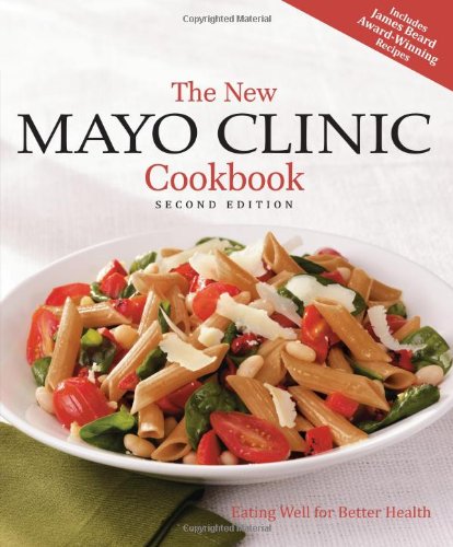 The New Mayo Clinic Cookbook