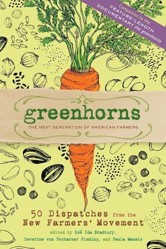 Greenhorns the Next Generation of American Farmers