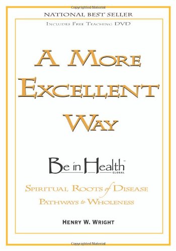 A More Excellent Way