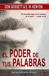 Poder de Tus Palabras (Spanish Language Edition, the Power of Your Words (Spanish))
