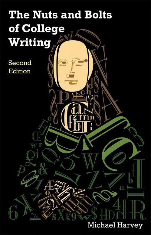 The Nuts and Bolts of College Writing