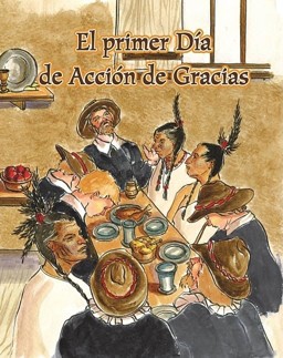 El Primer Dia de Accion de Gracias