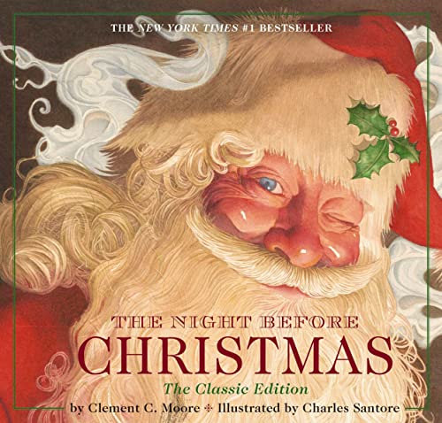 Moore, Clement - Night Before Christmas Hardcover : The Classic Edition (Charles Santore Children's Classics)