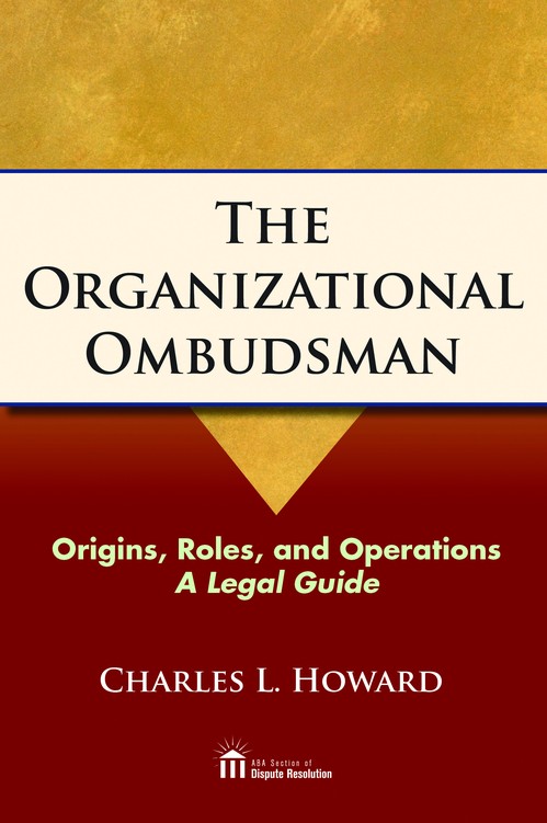 The Organizational Ombudsman