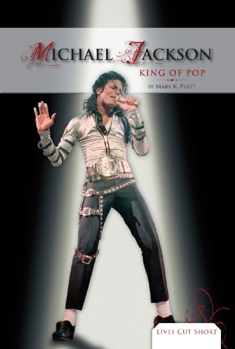 Michael Jackson: King of Pop: King of Pop (Lives Cut Short)