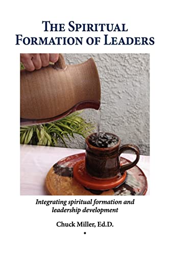 The Spiritual Formation of Leaders