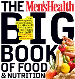 The Men's Health Big Book of Food and Nutrition