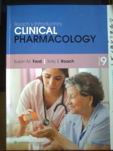 Roach's Introductory Clinical Pharmacology