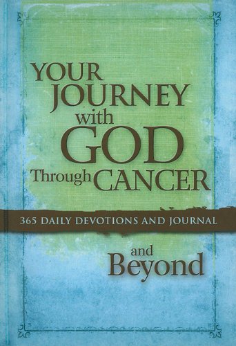 Your Journey with God Through Cancer and Beyond