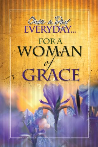 Once A Day Every Day for A Woman Ofgrace