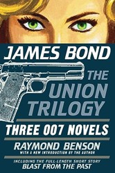 James Bond: The Union Trilogy