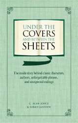 Under the Covers and Between the Sheets