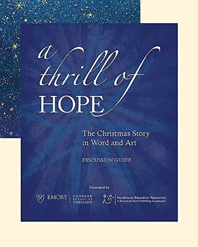 A Thrill of Hope [discussion Guide]