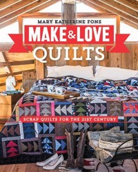 Make & Love Quilts