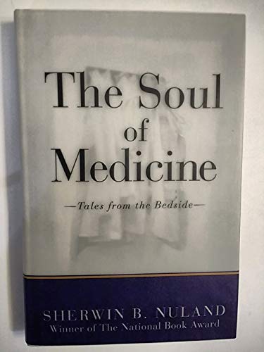 The Soul of Medicine