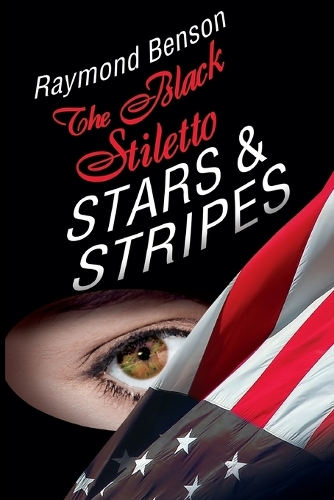 The Black Stiletto: Stars & Stripes
