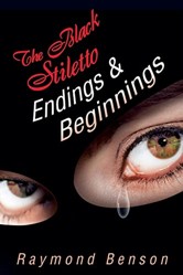 The Black Stiletto: Endings & Beginnings