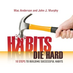 Habits Die Hard