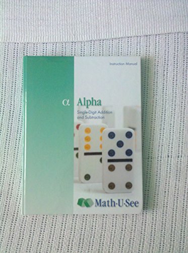Alpha: Single-Digit Addition and Subtraction Instruction Manual