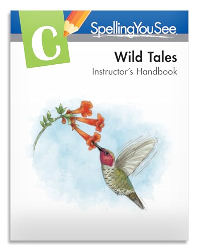 Spelling You See Level C: Wild Tales Instructor's Handbook