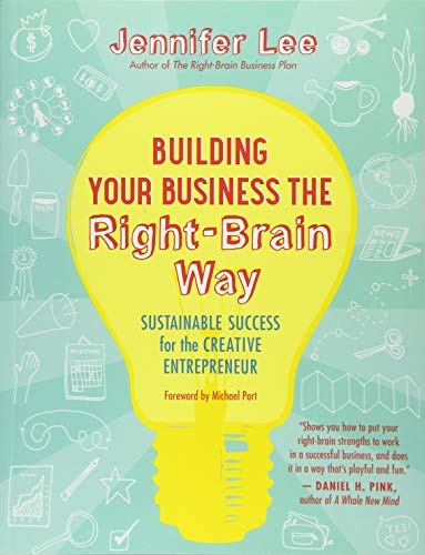 Building Your Business the Right-Brain Way