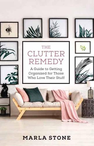 The Clutter Remedy