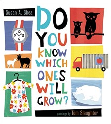 Do You Know Which Ones to Grow