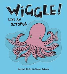 Wiggle Like an Octopus