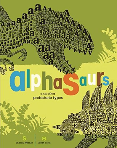 Alphasaurs And Other Prehistoric Types