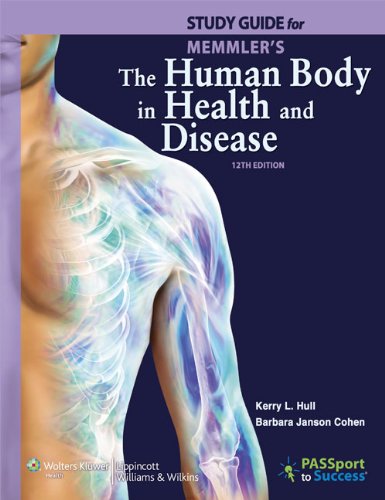 STUDY GUIDE TO ACCOMPANY MEMMLER'S THE HUMAN BODY IN HEALTH