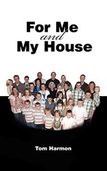 For Me and My House