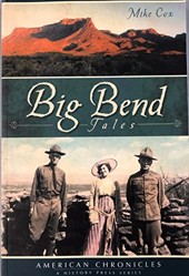 Big Bend Tales (American Chronicles)