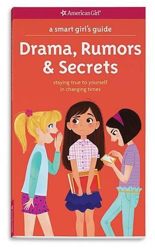 A Smart Girl's Guide: Drama, Rumors & Secrets