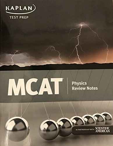 Kaplan MCAT Physics Review Notes